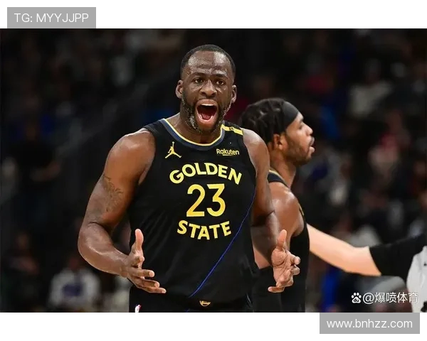 德雷蒙德格林如何在勇士队中扮演关键角色推动球队成功